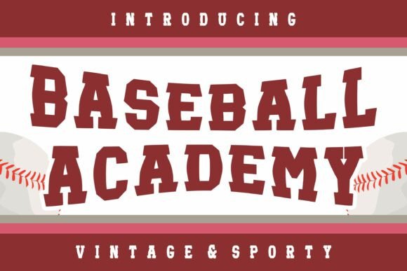 Baseball Academy Typeface for Bold Campaigns