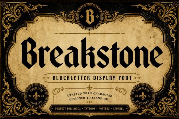 Breakstone Font Review: Gothic Elegance for Designers