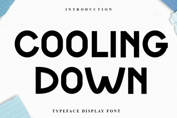 Cooling Down Font for Bold Campaign Headlines