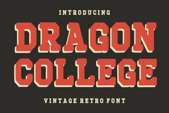 Dragon College Font for Bold Editorial Design