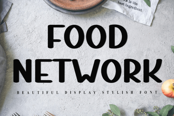 Food Network Font: A Soft Display Typeface Review