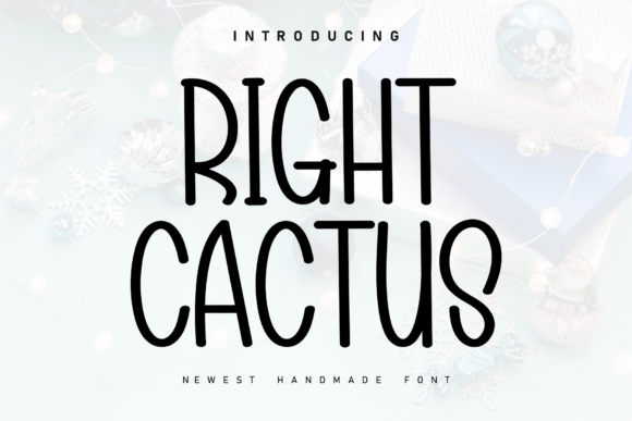 Right Cactus: A Handwritten Font for Warm Branding