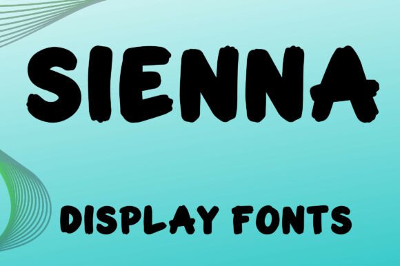 Sienna Display Font for Handmade Brands